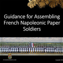 Load image into Gallery viewer, NapFlat Guidance for Assembling French Napoleonic Paper Soldiers