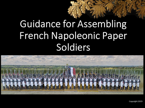 Guidance for Assembling French Napoleonic Paper Soldiers